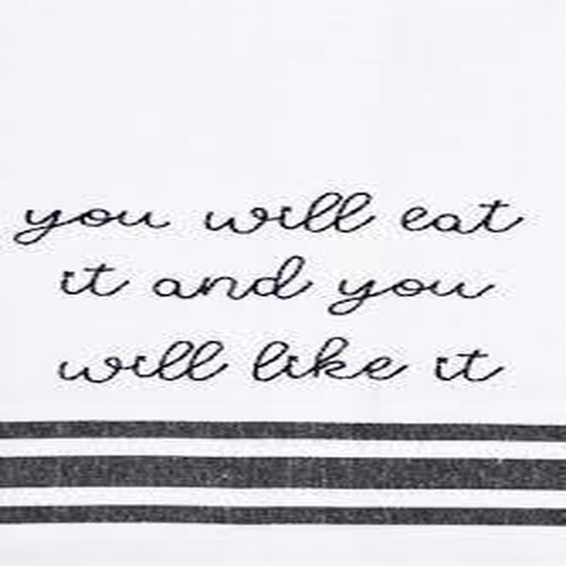 You Will Eat Towel