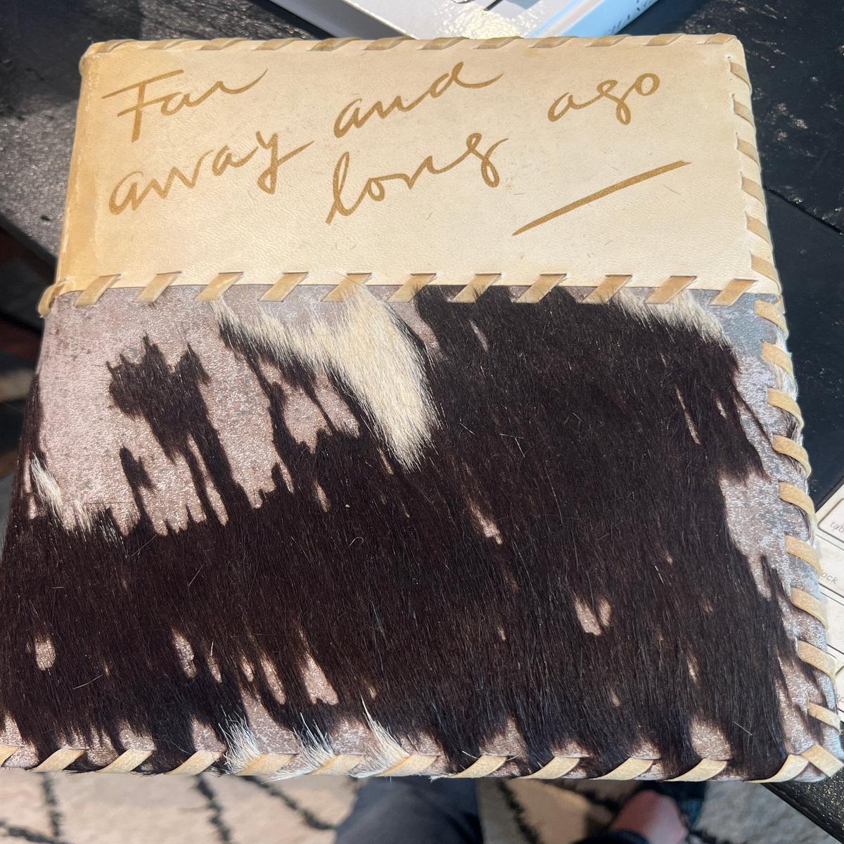 Books Far away and long ago vintage cowhide leather Book