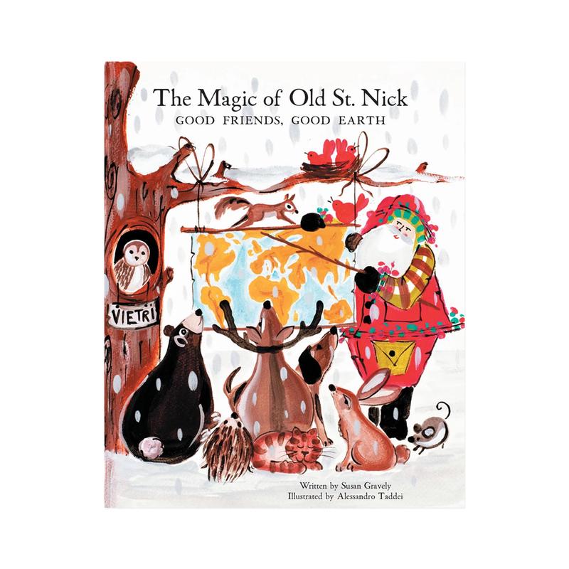The Magic of Old St. Nick Good Friends, Good Earth Book #2